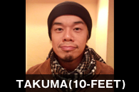 TAKUMA(10-FEET)