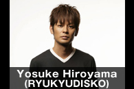 Yosuke Hiroyama(RYUKYUDISKO)
