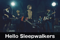 Hello Sleepwalkers