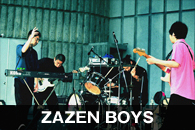 ZAZEN BOYS